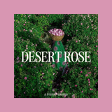 DESERT ROSE · Rose & Vanilla (Limited Release)